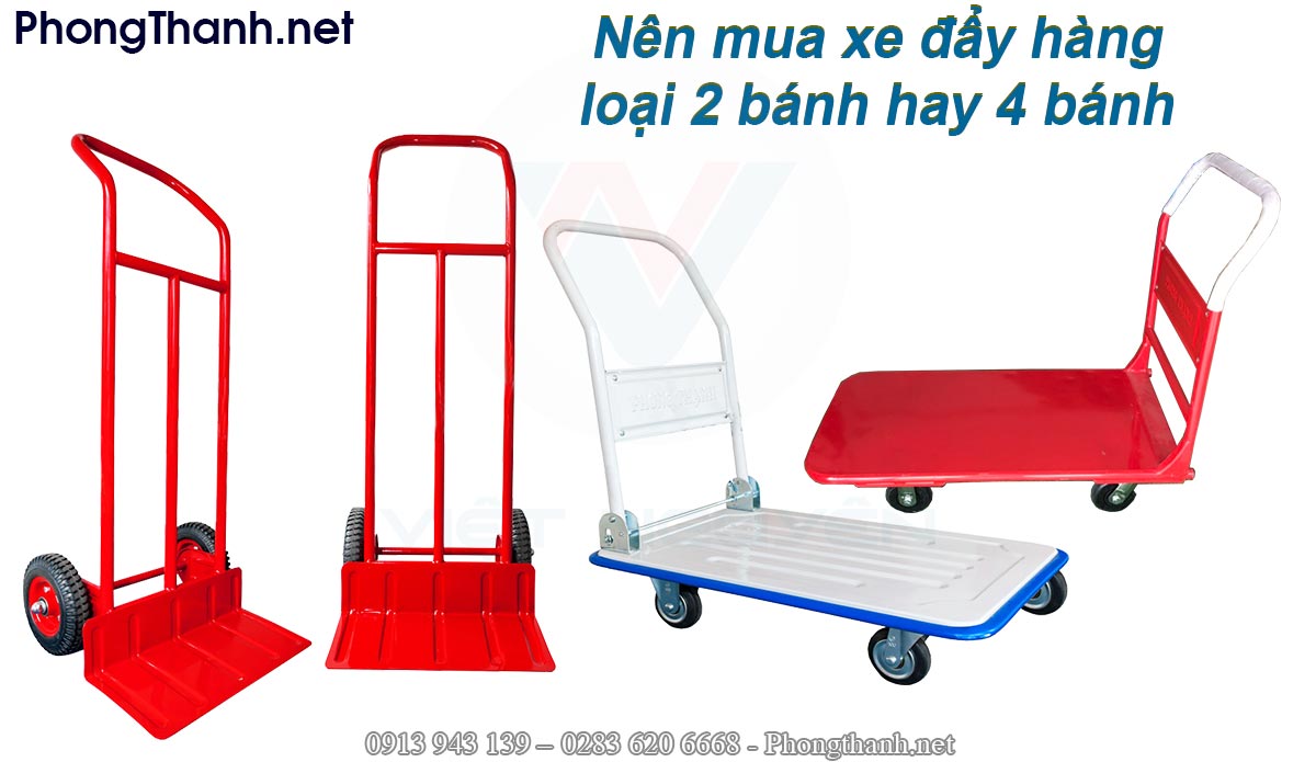 Nên mua xe đẩy hàng loại 2 bánh hay 4 bánh?
